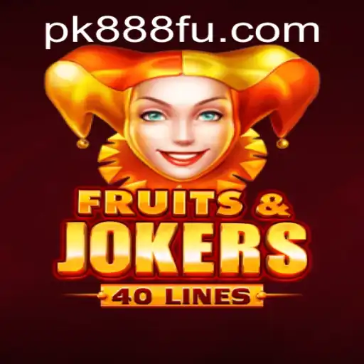 Descubra o Jogo de Slots 'FruitsAndJokers40' da PK888.com