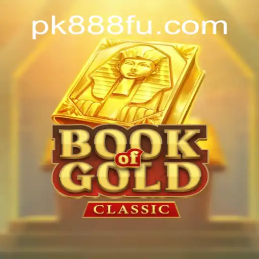 Descubra o Fascinante Mundo de BookOfGoldClassic com PK888.com